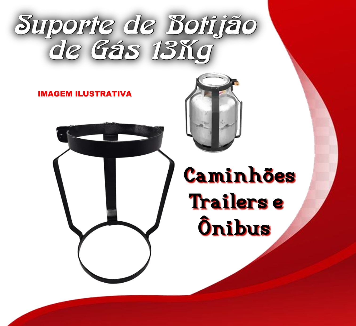 SUPORTE DE BOTIJÃO DE GÁS 13KG